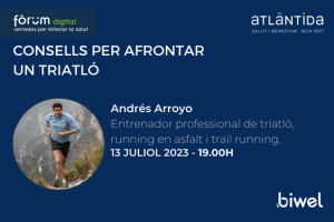 Lee más sobre el artículo FÒRUM ATLÀNTIDA: CONSEJOS PARA AFRONTAR UN TRIATLÓN